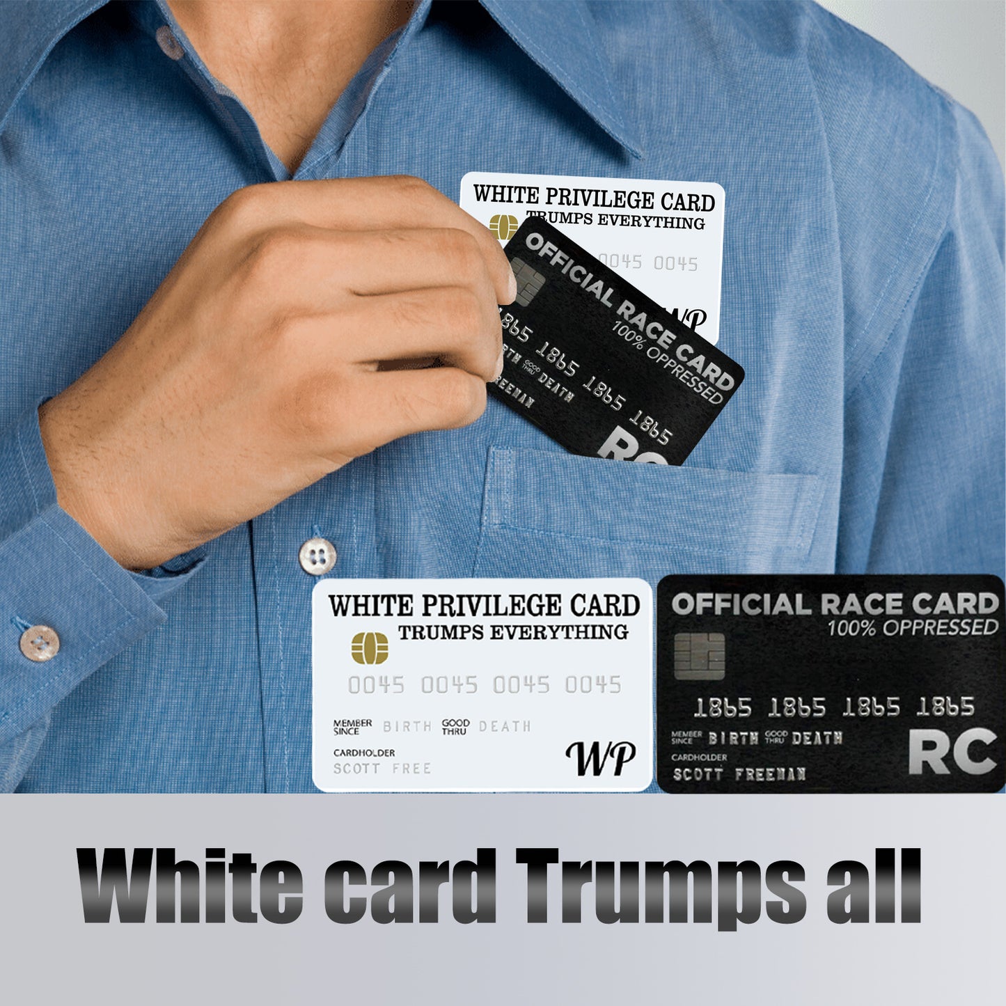 White Privilege Card Credit Card Trumps Everything